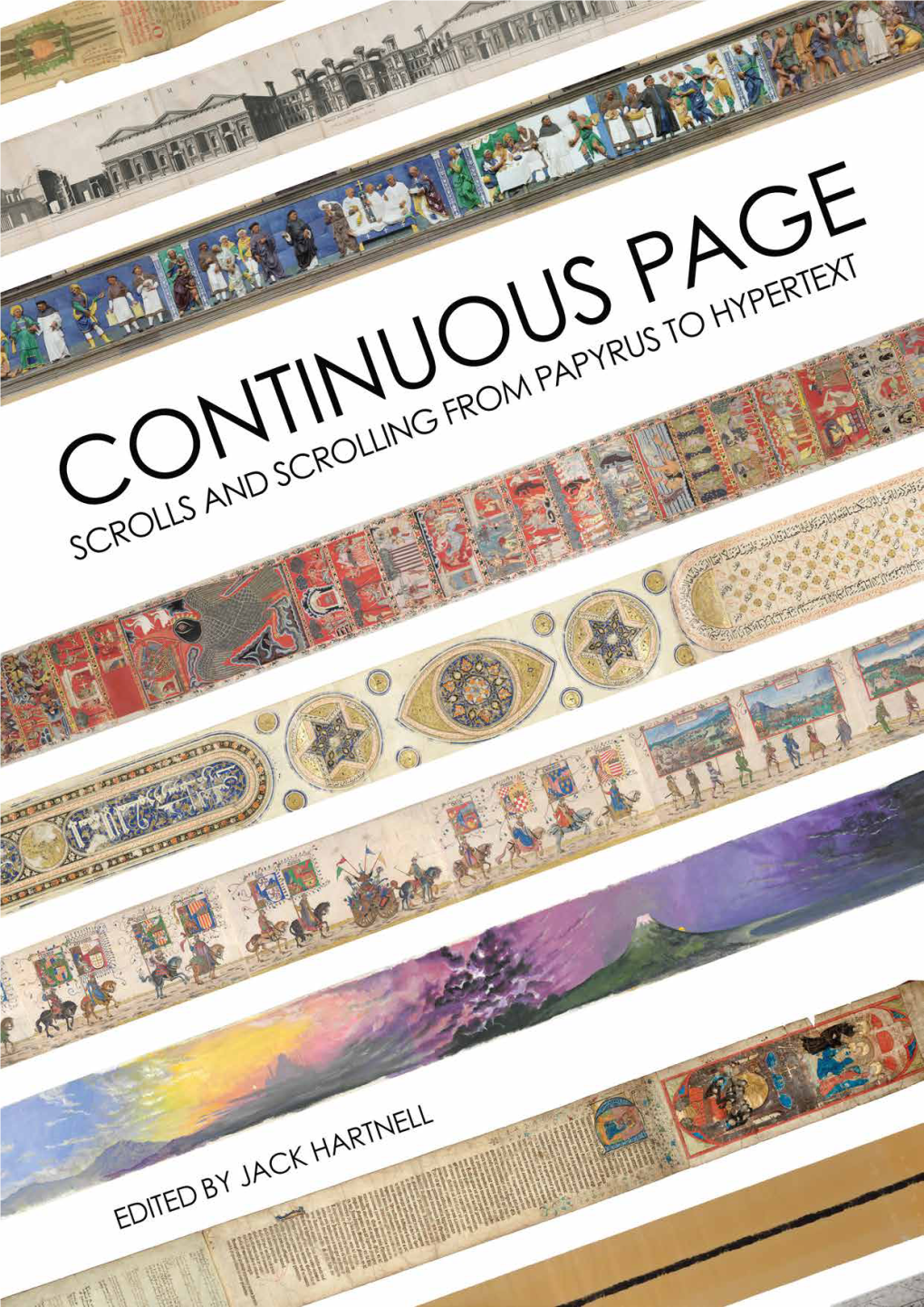 Continuous Page: Scrolls and Scrolling from Papyrus to Hypertext