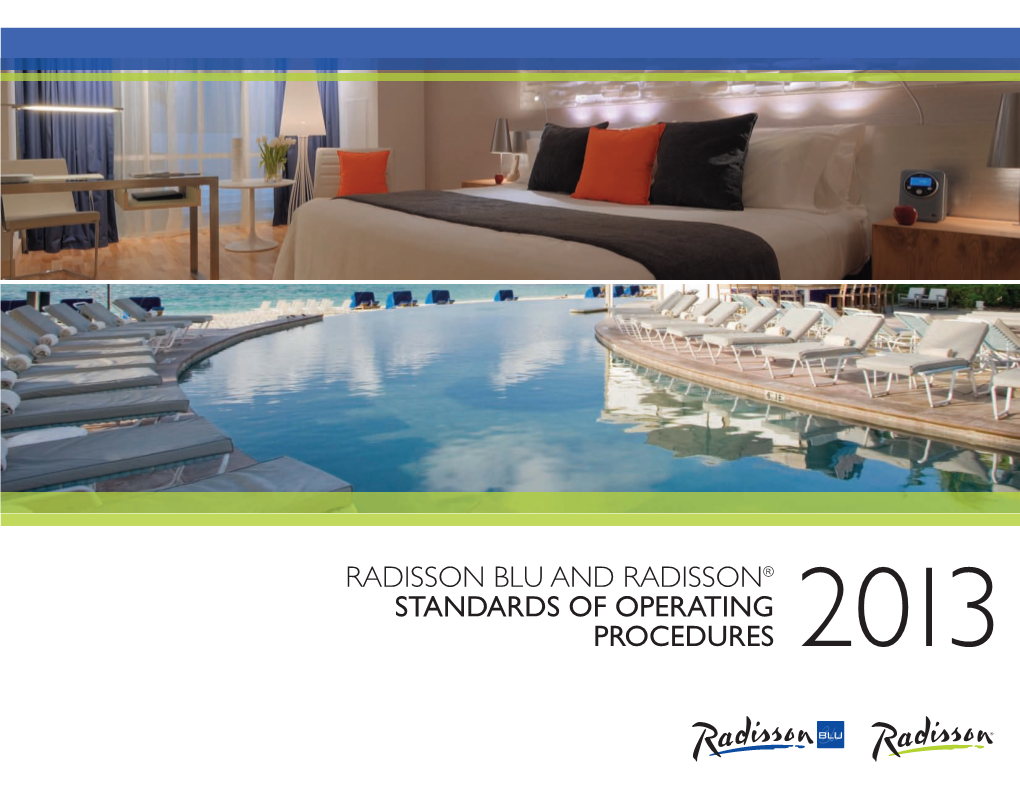 RADISSON BLU and RADISSON® STANDARDS of OPERATING PROCEDURES Standards of Service and Operation