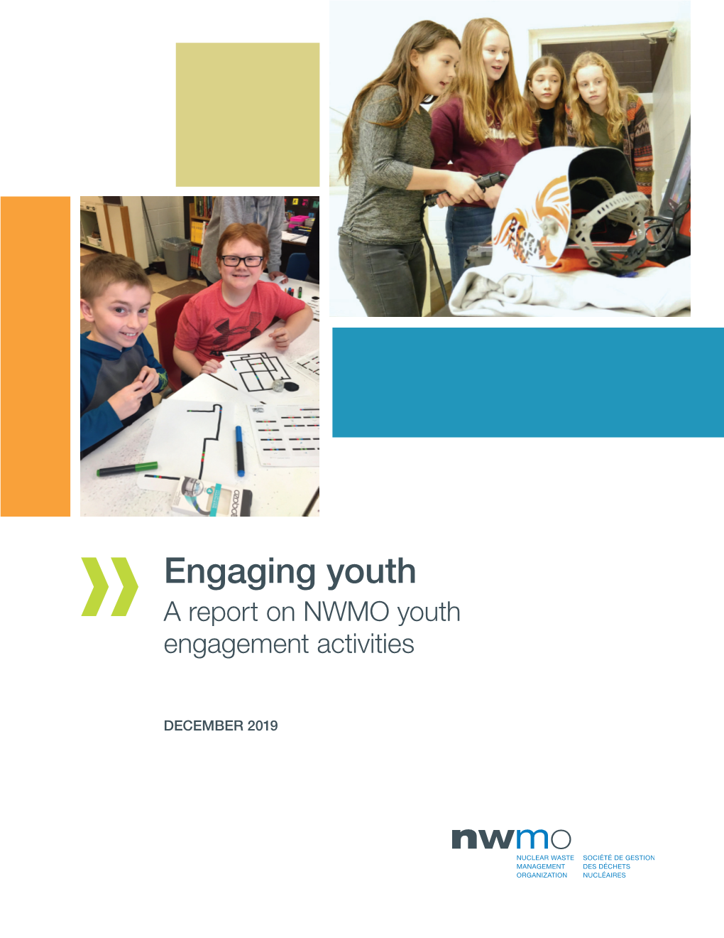 Engaging Youth a Report on NWMO Youth Engagement Activities