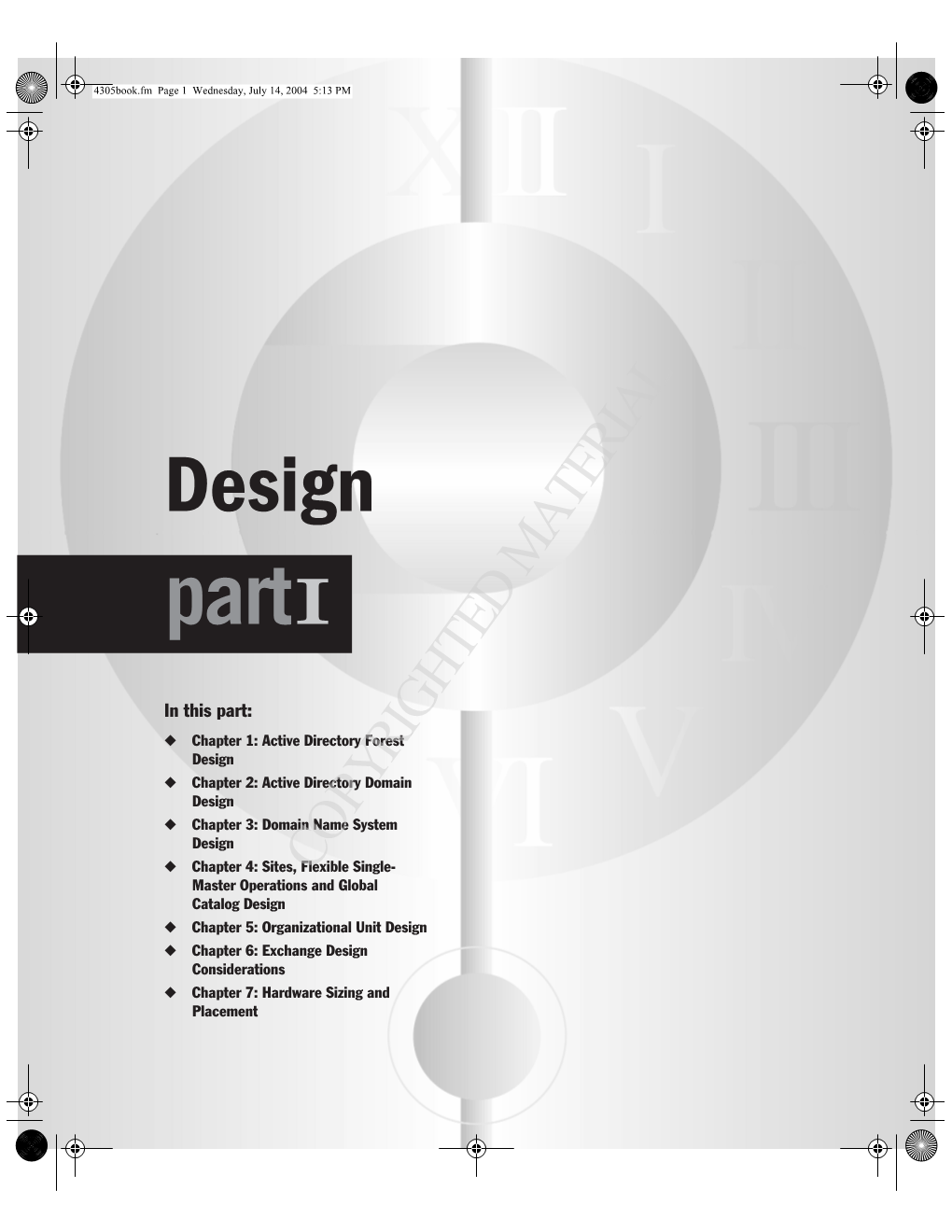 Active Directory Forest Design Criteria Active Directory Design Is Both Technically and Operationally Driven