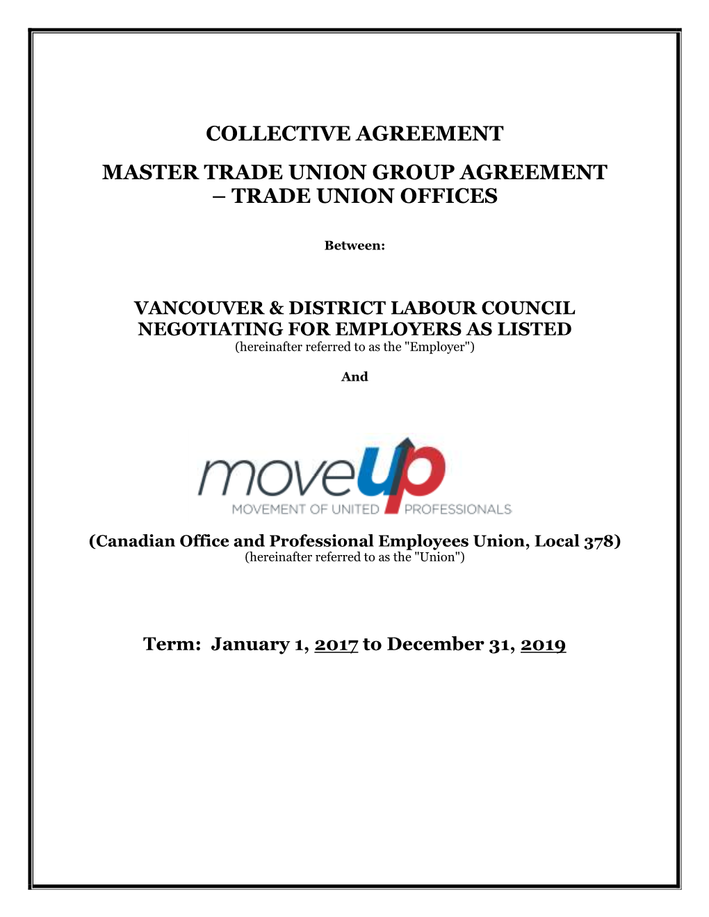 Master Trade Union Collective Agreement