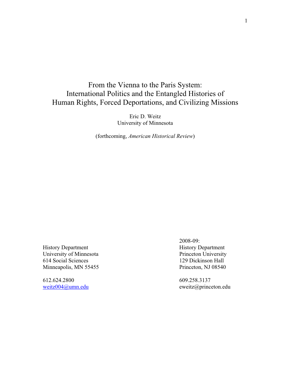 From the Vienna to the Paris System: International Politics and the Entangled Histories of Human Rights, Forced Deportations, and Civilizing Missions