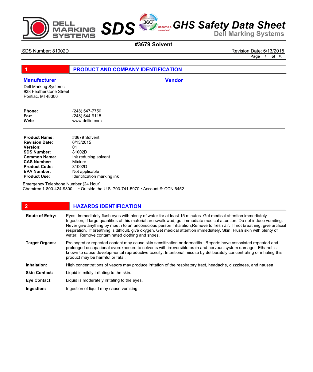 SDS Dell Marking Systems #3679 Solvent SDS Number: 81002D Revision Date: 6/13/2015 Page1 of 10