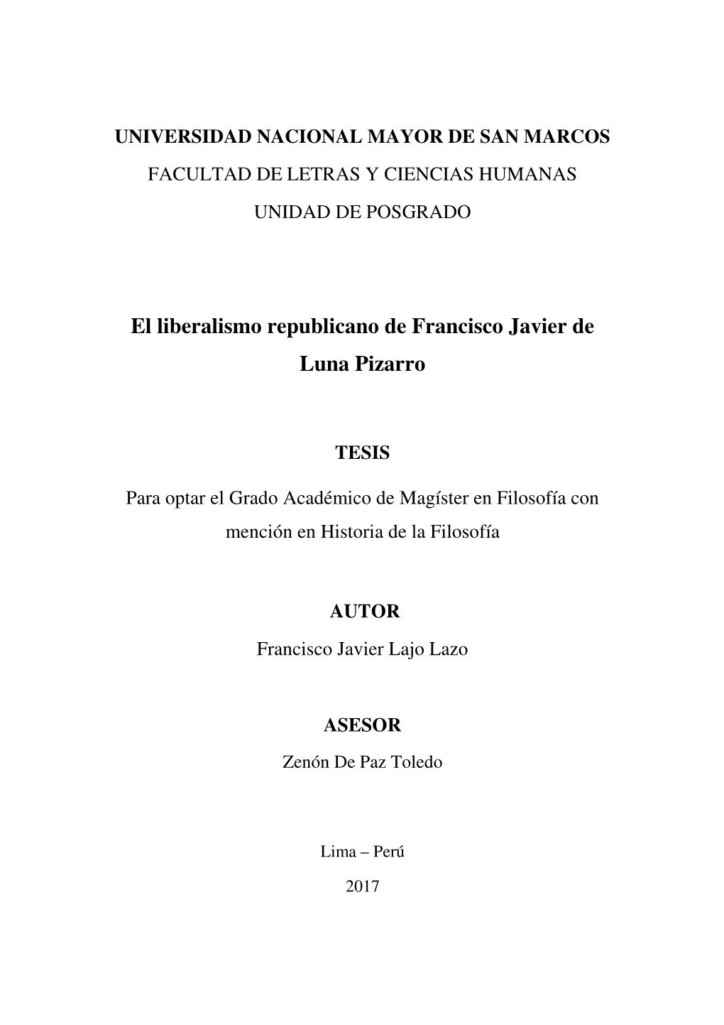 El Liberalismo Republicano De Francisco Javier De Luna Pizarro