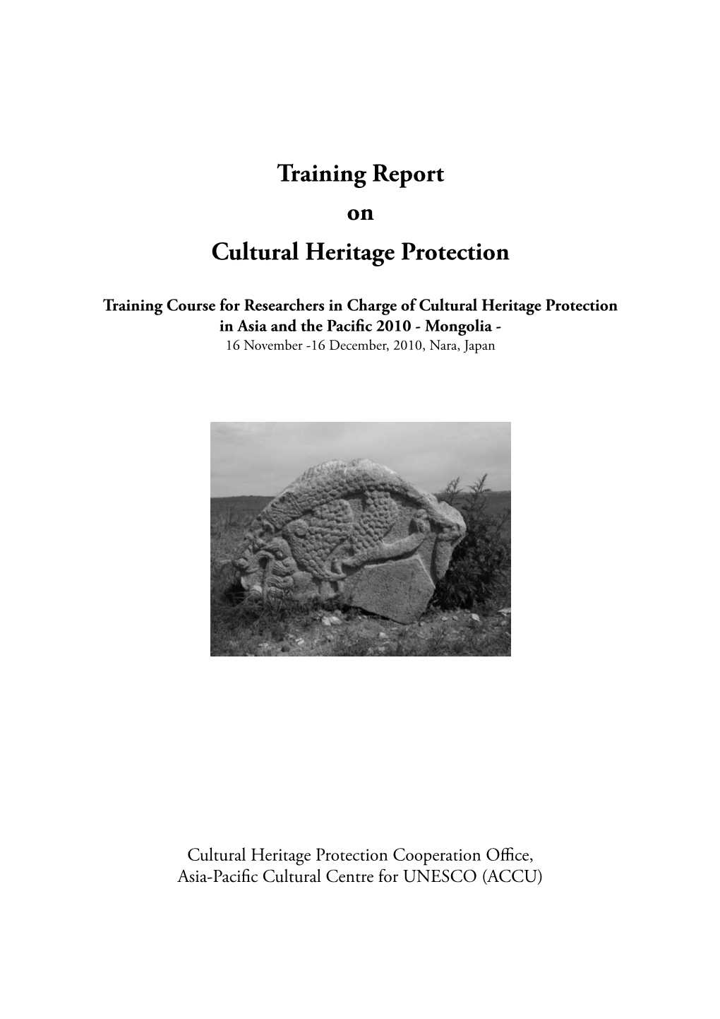 Training Report on Cultural Heritage Protection