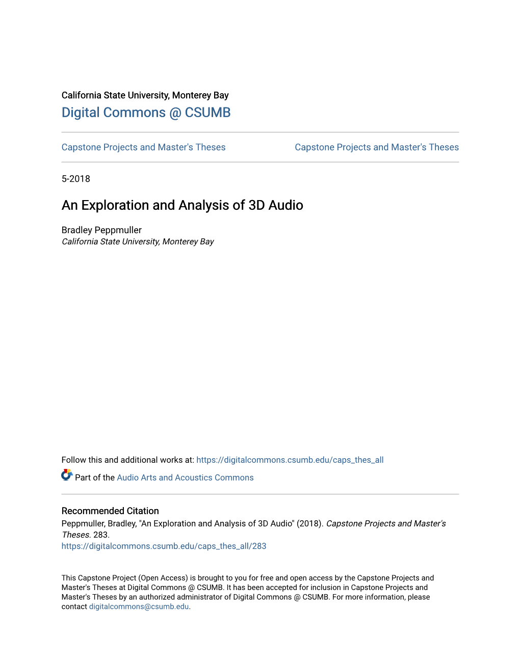 An Exploration and Analysis of 3D Audio