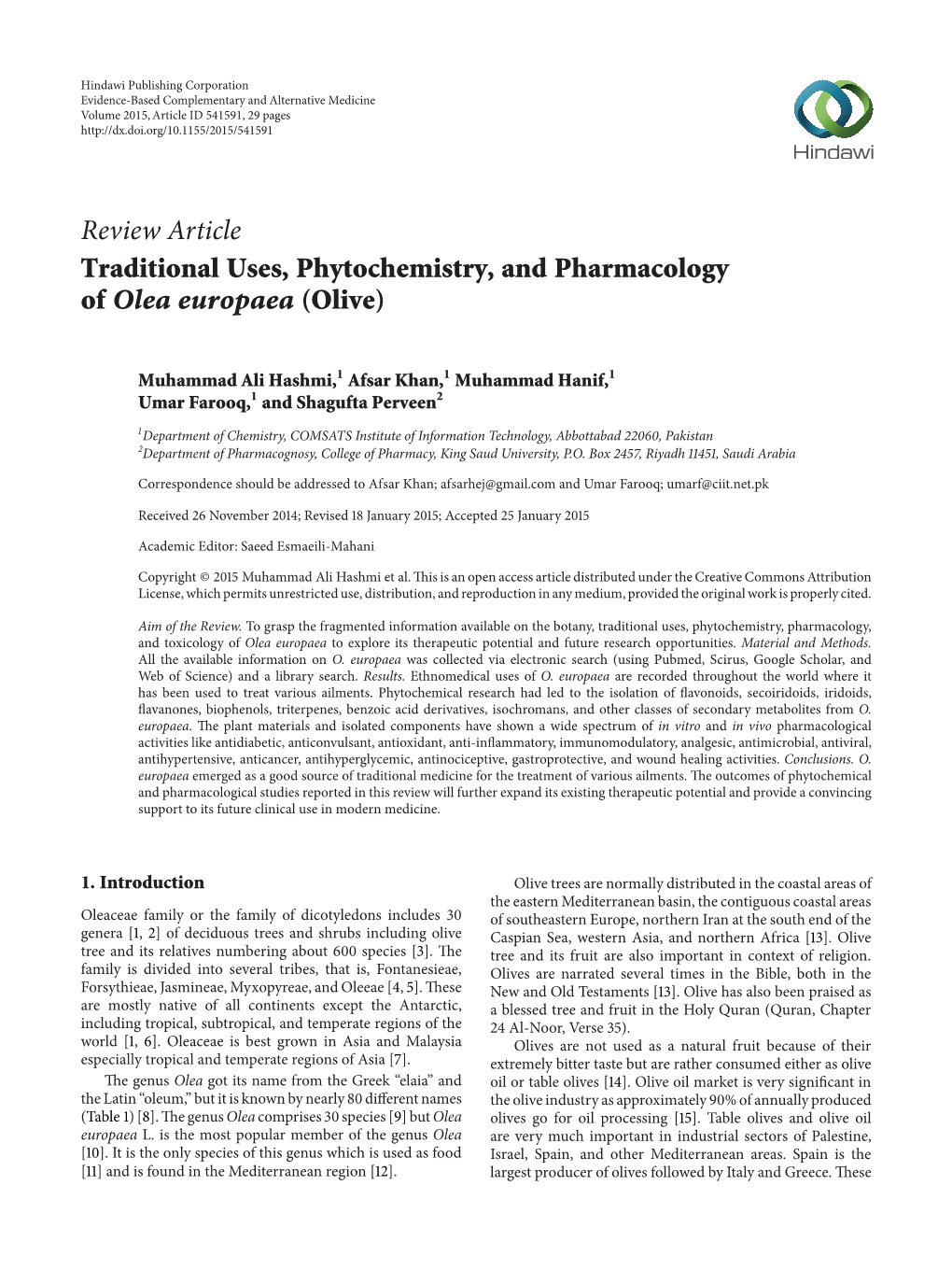 Traditional Uses, Phytochemistry, and Pharmacology of Olea Europaea (Olive)