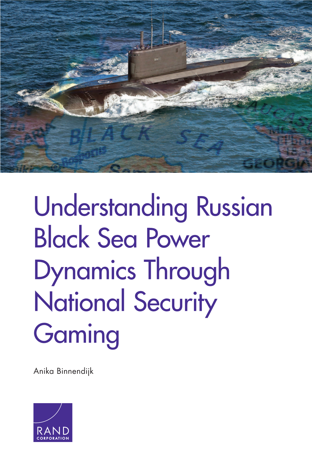 Understanding Russian Black Sea Power Dynamics Through National Security Gaming