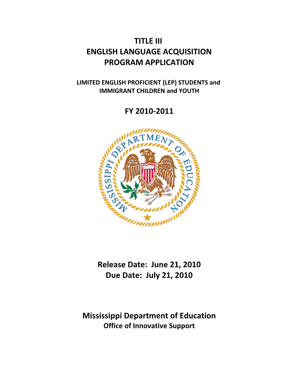 LIMITED ENGLISH PROFICIENT (LEP) STUDENTS And