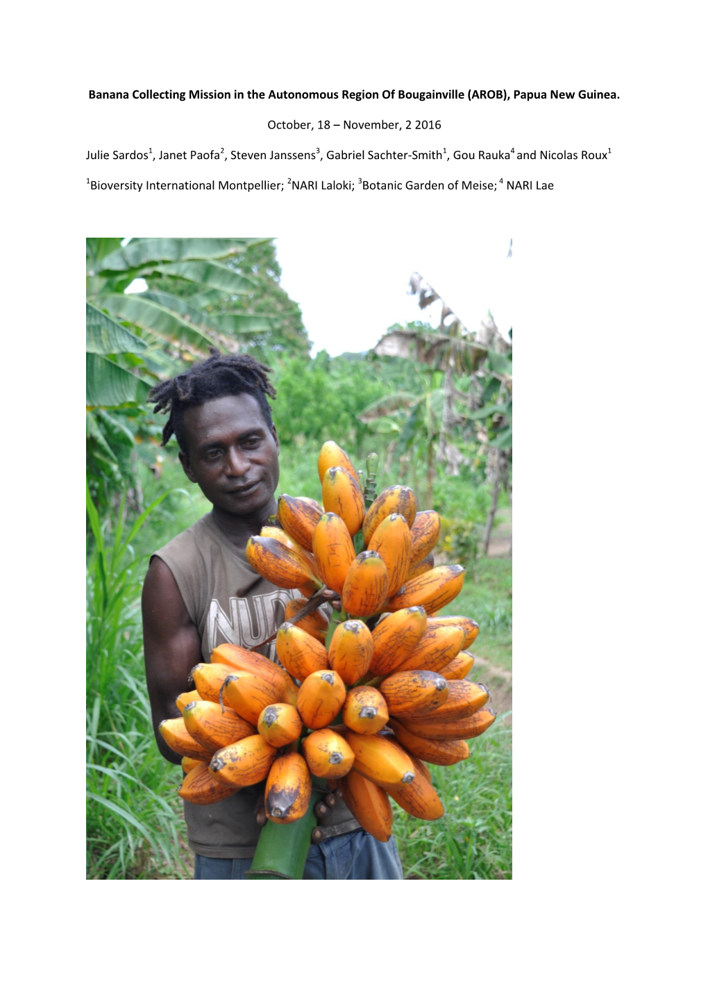 Banana Collecting Mission in the Autonomous Region of Bougainville (AROB), Papua New Guinea