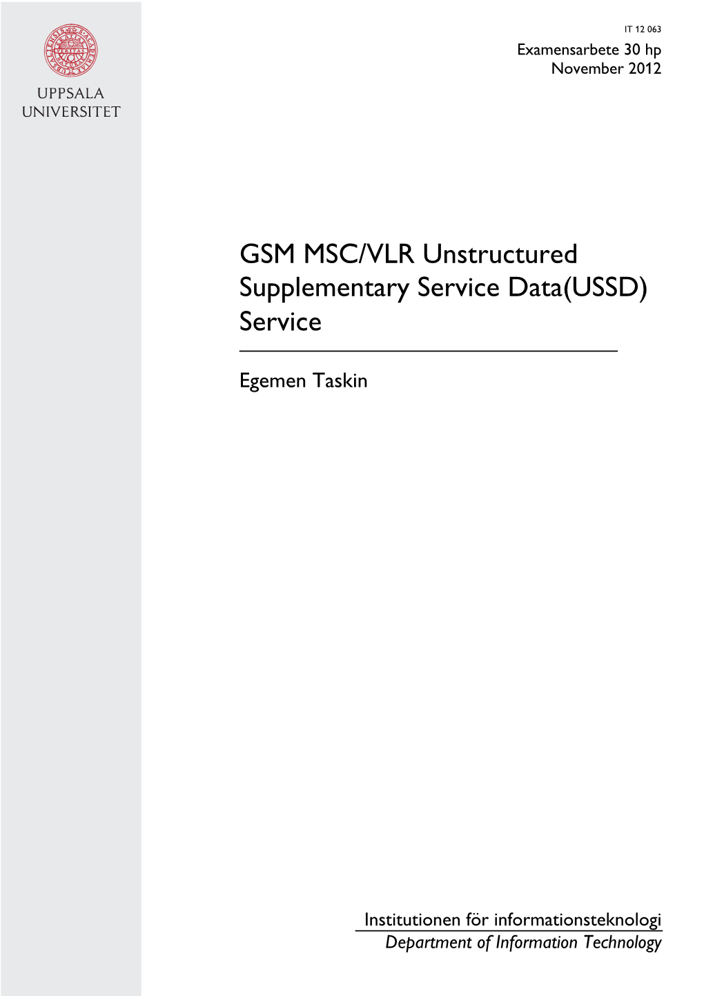 GSM MSC/VLR Unstructured Supplementary Service Data(USSD) Service