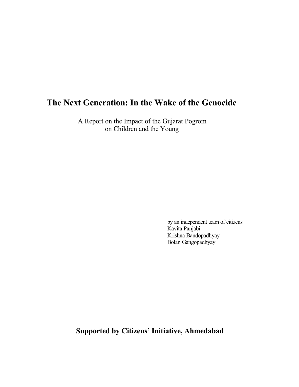 The Next Generation: in the Wake of the Genocide