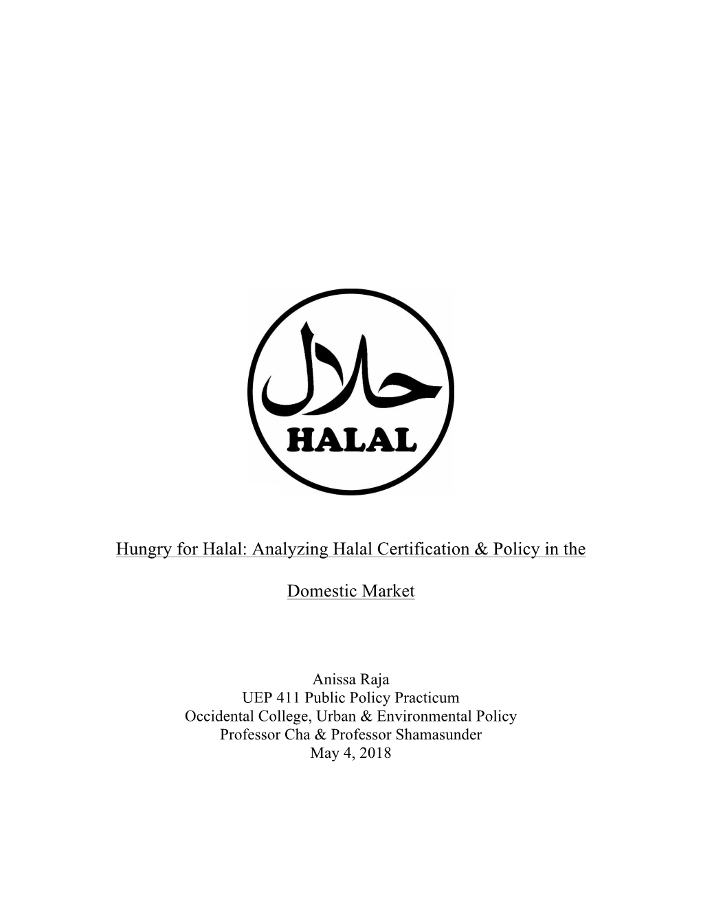 Analyzing Halal Certification & Policy in the Domestic Market