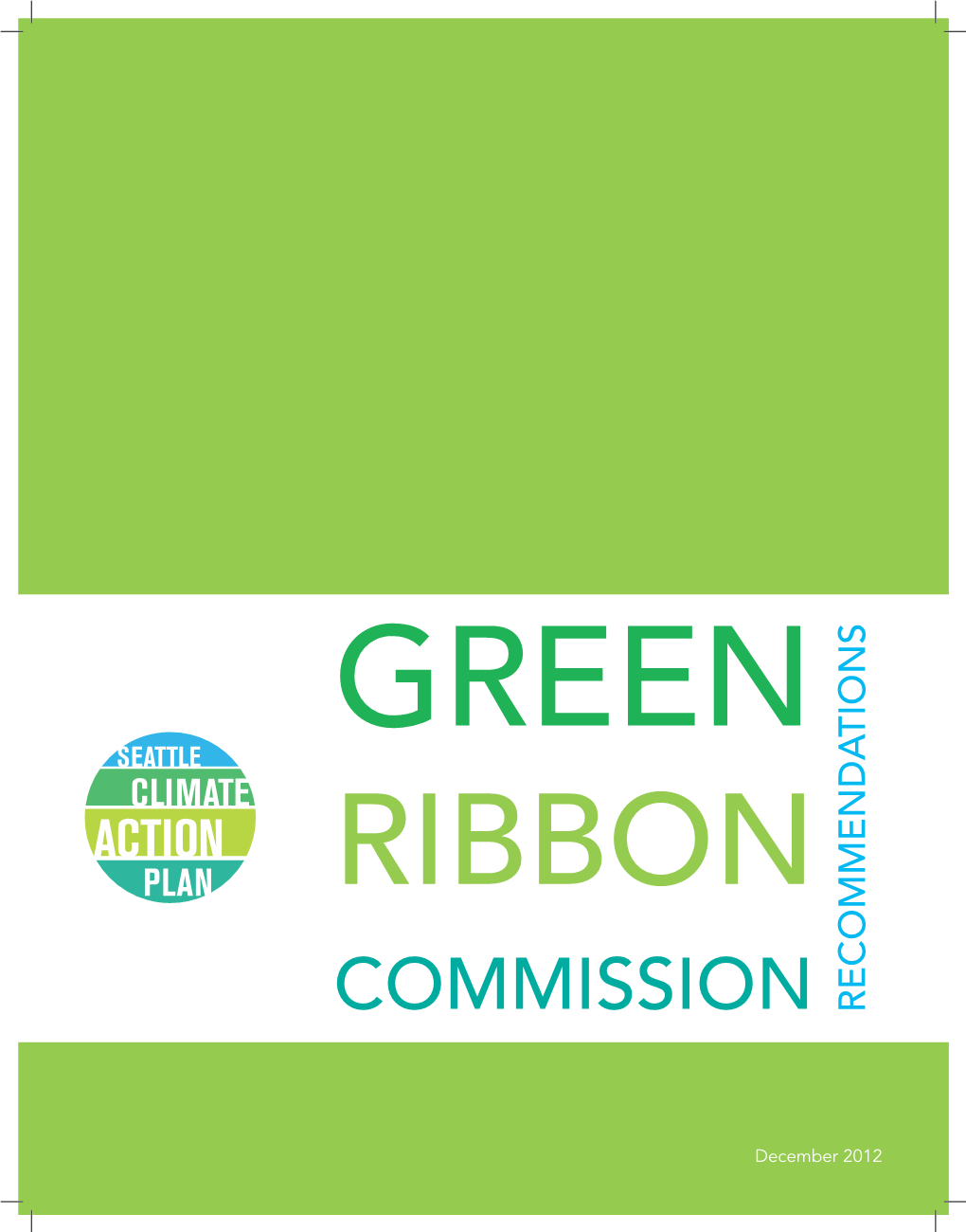 Green Ribbon Commission Recommendations Table of Contents