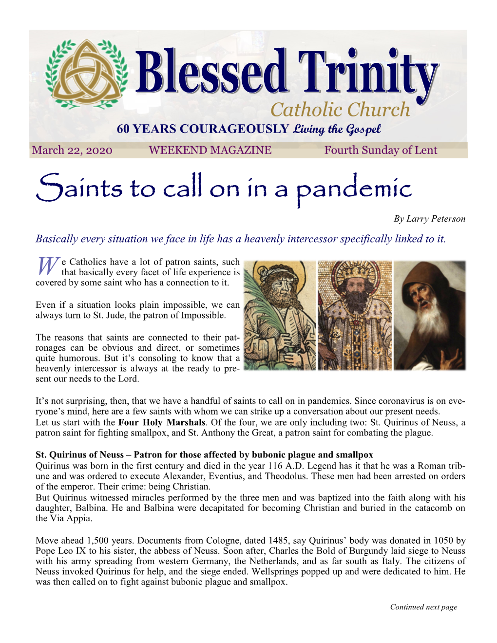 Saints to Call on in a Pandemic by Larry Peterson Basically Every Situation We Face in Life Has a Heavenly Intercessor Specifically Linked to It