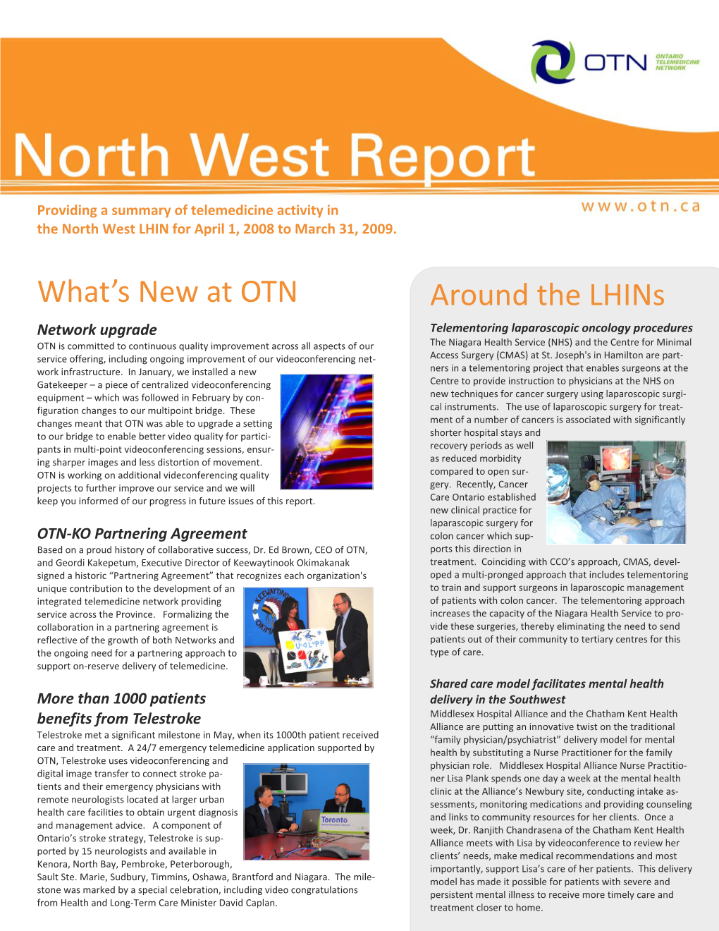 North West Lhin Report