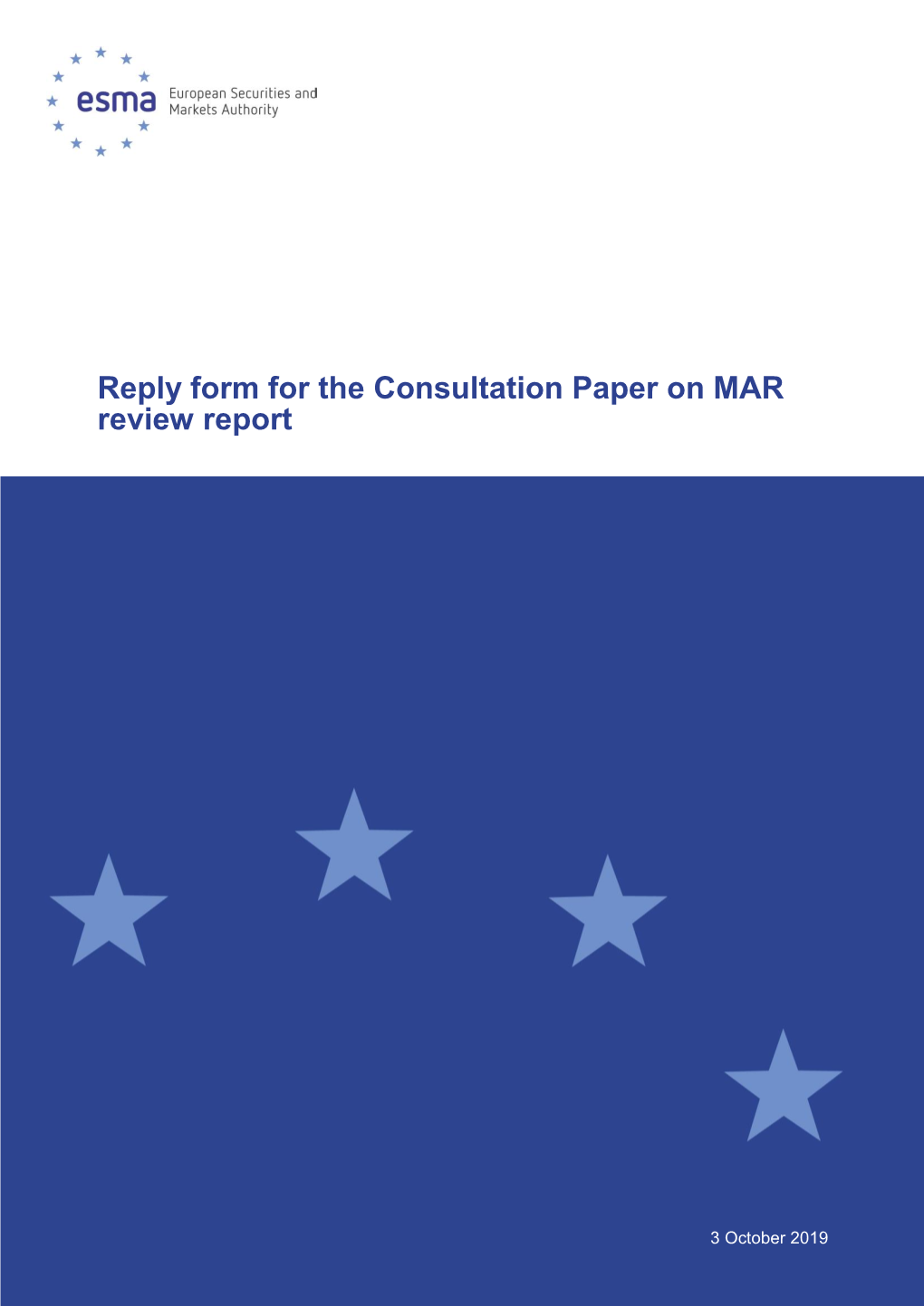Reply Form for the Mifid II/Mifir Consultation Paper