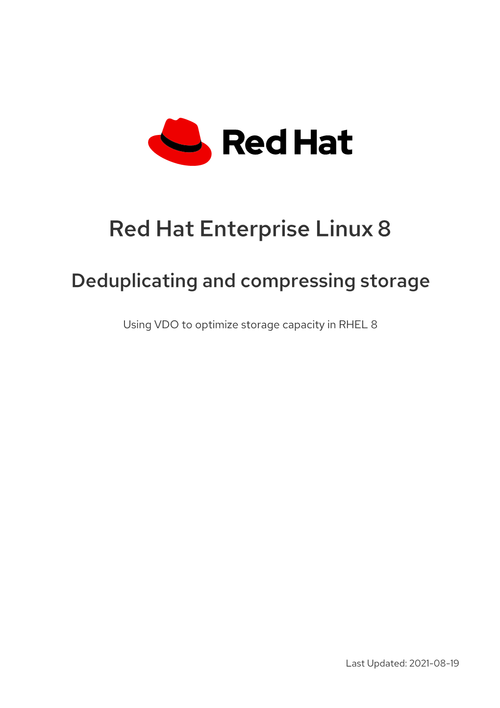 Red Hat Enterprise Linux 8 Deduplicating and Compressing Storage