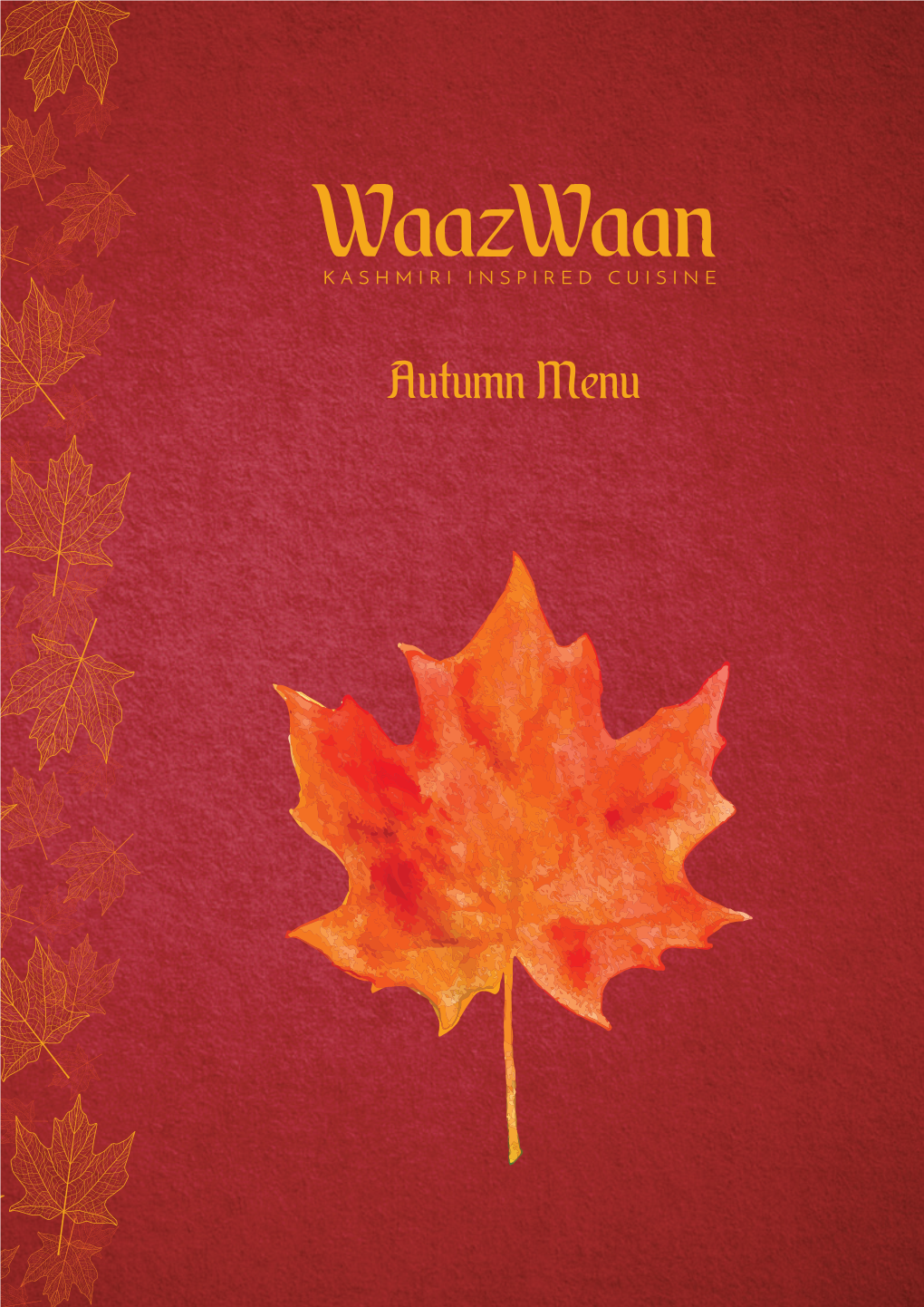 Autumn Menu KASHMIR VALLEY & WAAZWAAN