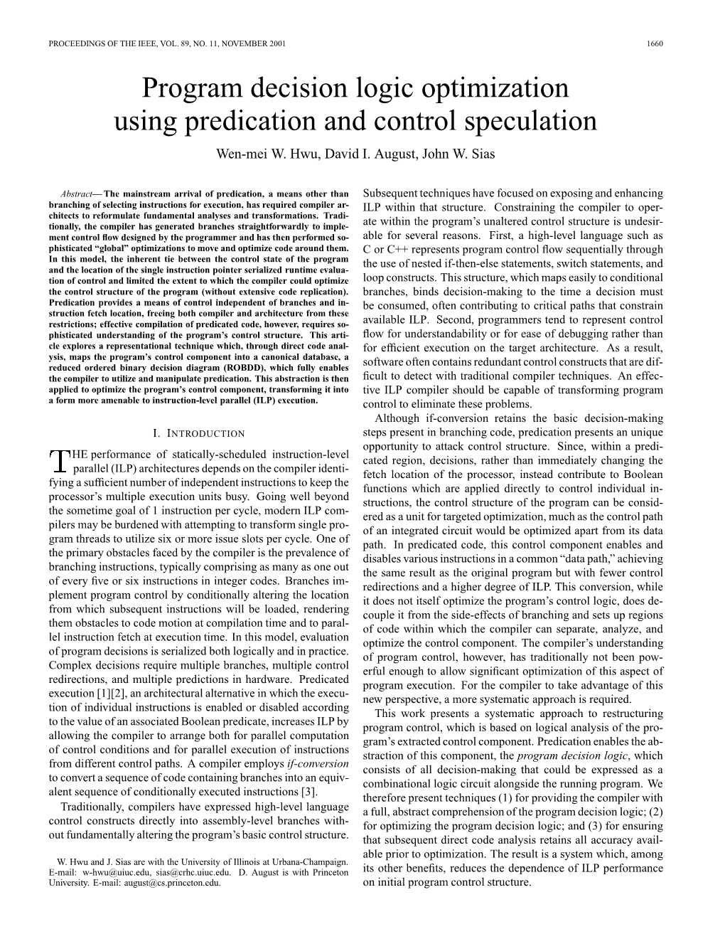 Program Decision Logic Optimization Using Predication and Control Speculation Wen-Mei W