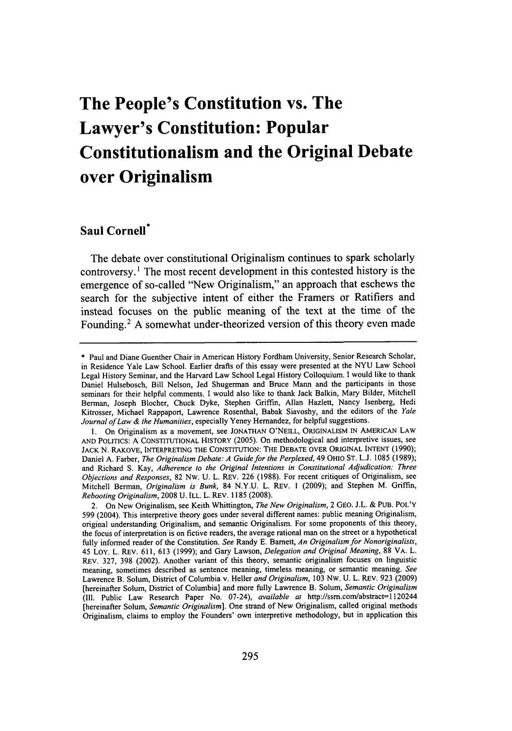 The People's Constitution Vs. the Lawyer's Constitution: Popular Constitutionalism and the Original Debate Over Originalism