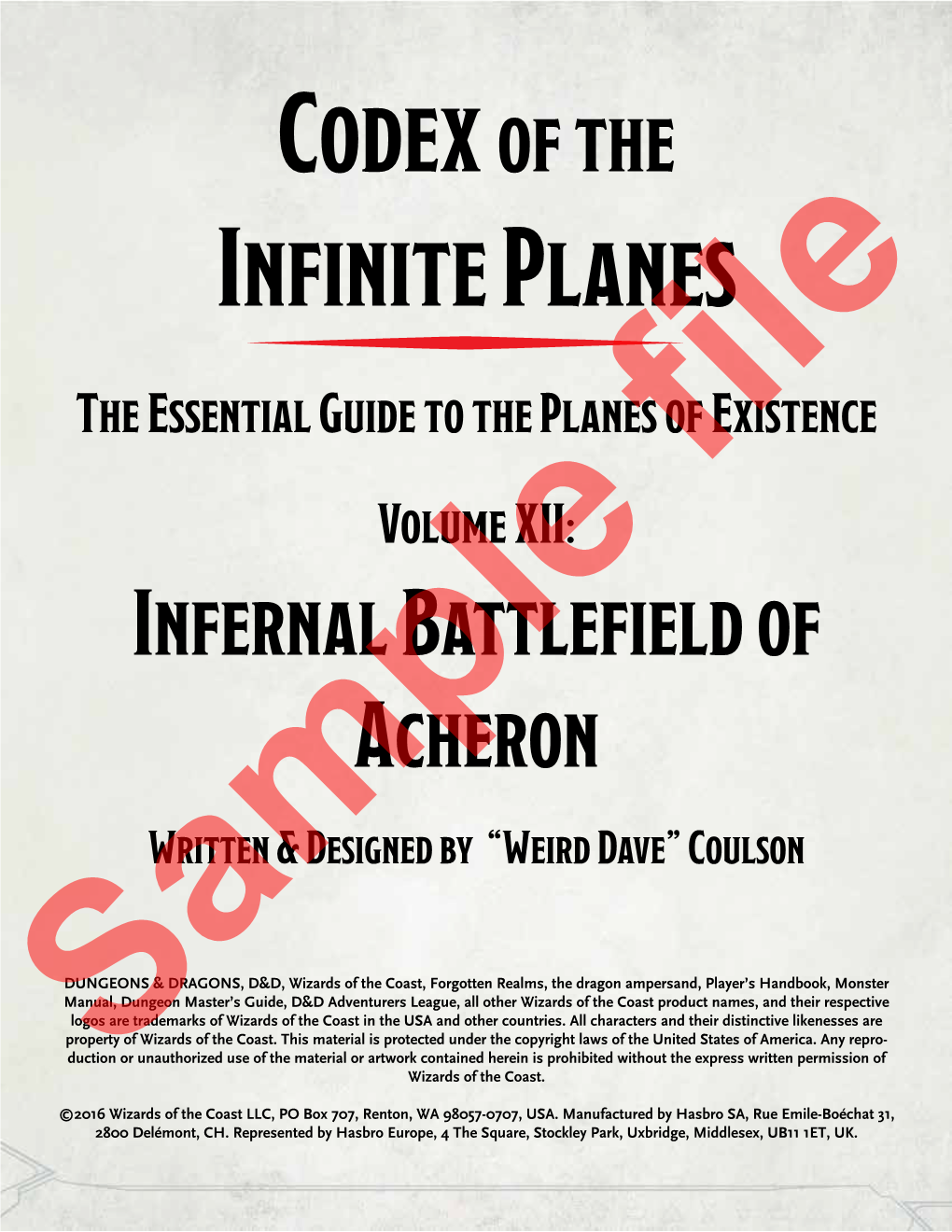 Infernal Battlefield of Acheron Written & Designed by “Weird Dave” Coulson