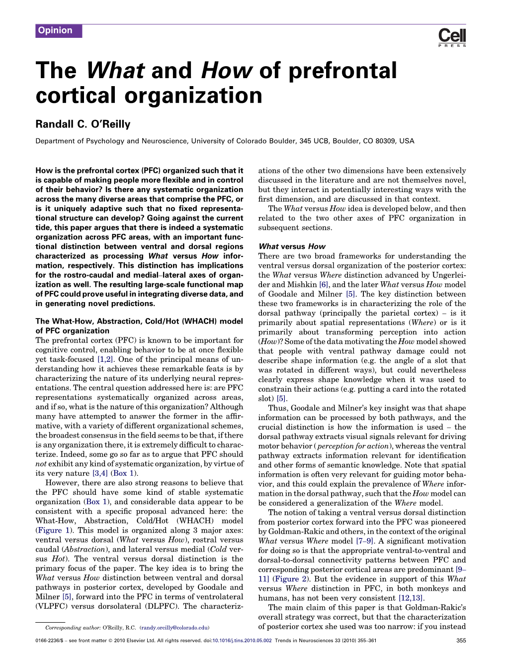 The What and How of Prefrontal Cortical Organization