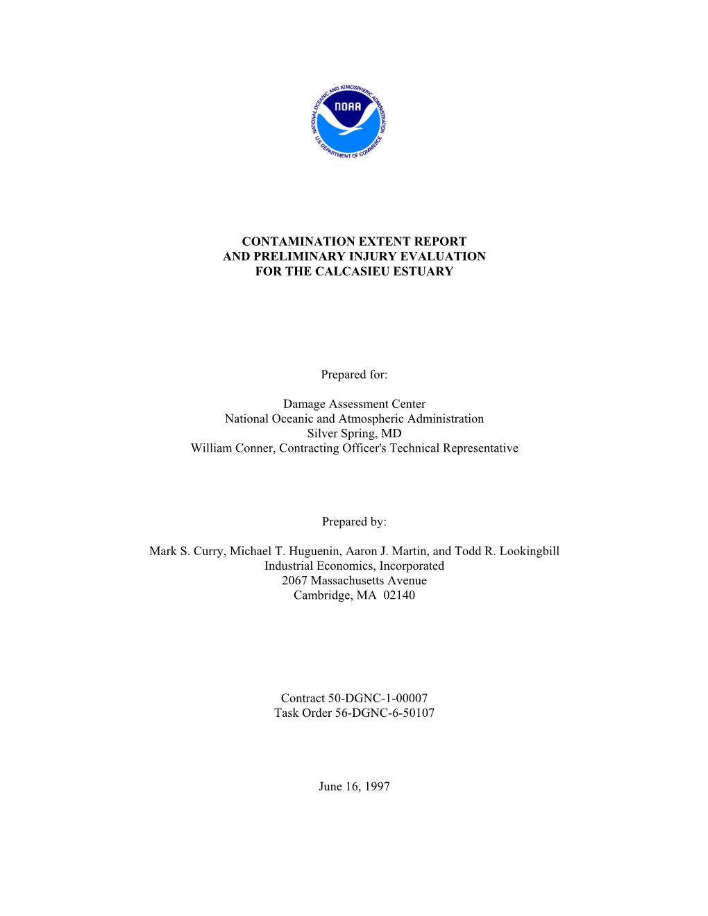 Contamination Extent Report and Preliminary Injury Evaluation for the Calcasieu Estuary