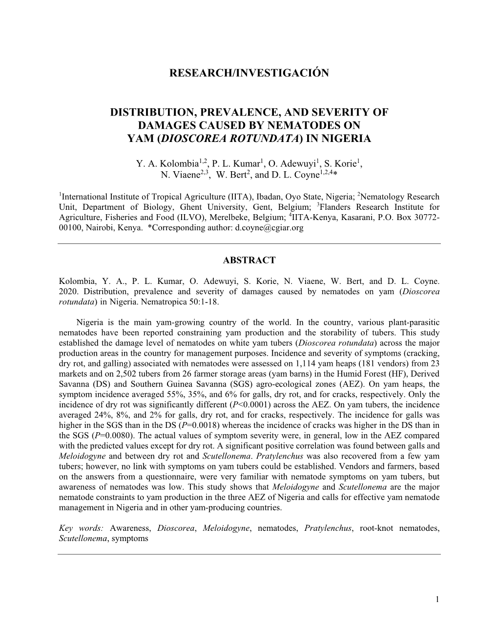 Distribution, Prevalence, and Severity of Damages Caused by Nematodes on Yam (Dioscorea Rotundata) in Nigeria