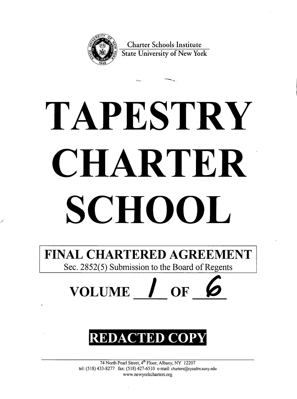 FINAL CHARTERED AGREEMENT VOLUME / of J& REDACTED