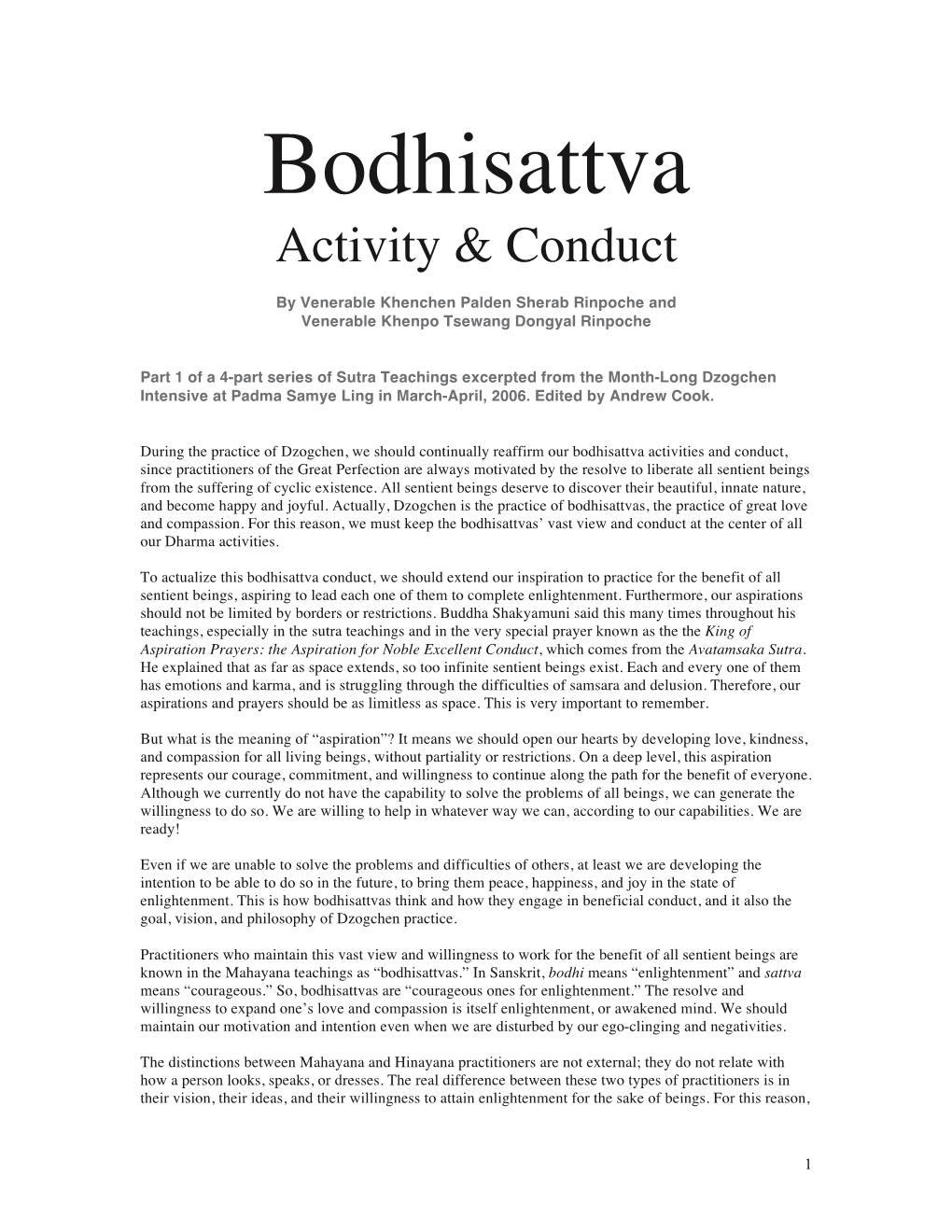 Bodhisattva Activity & Conduct