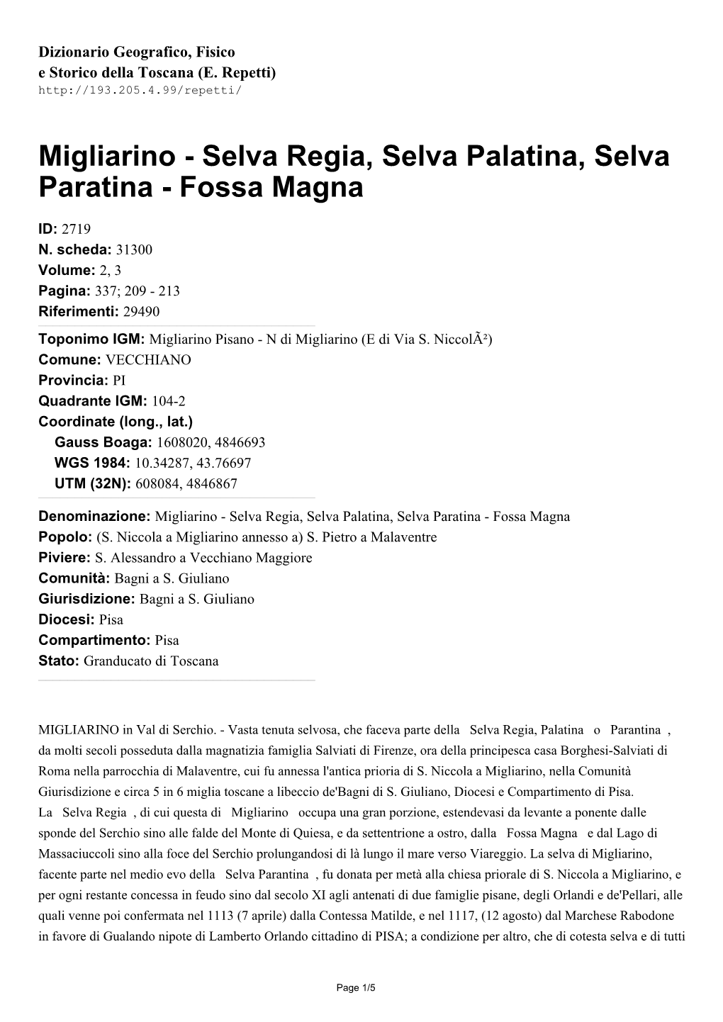 Migliarino - Selva Regia, Selva Palatina, Selva Paratina - Fossa Magna
