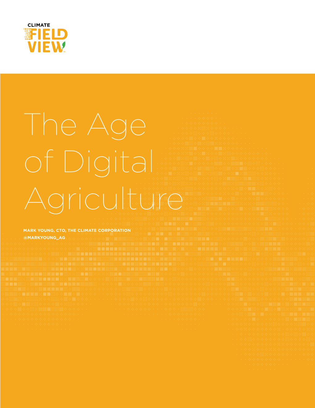 The Age of Digital Agriculture