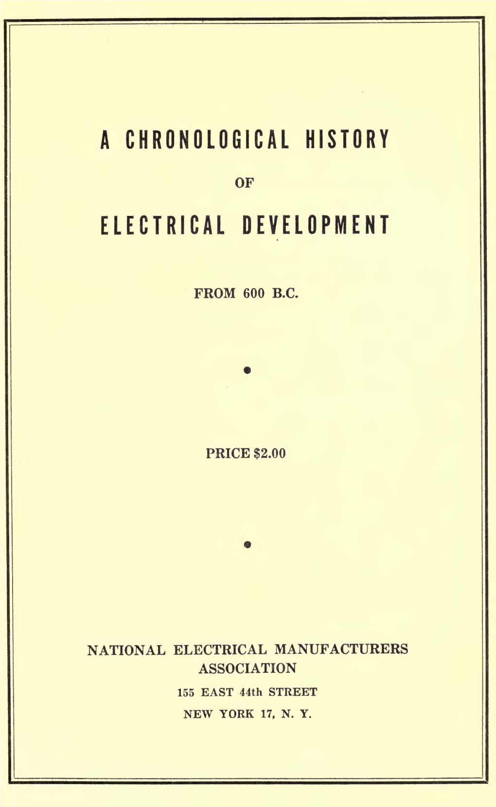 A History of Electrical Development