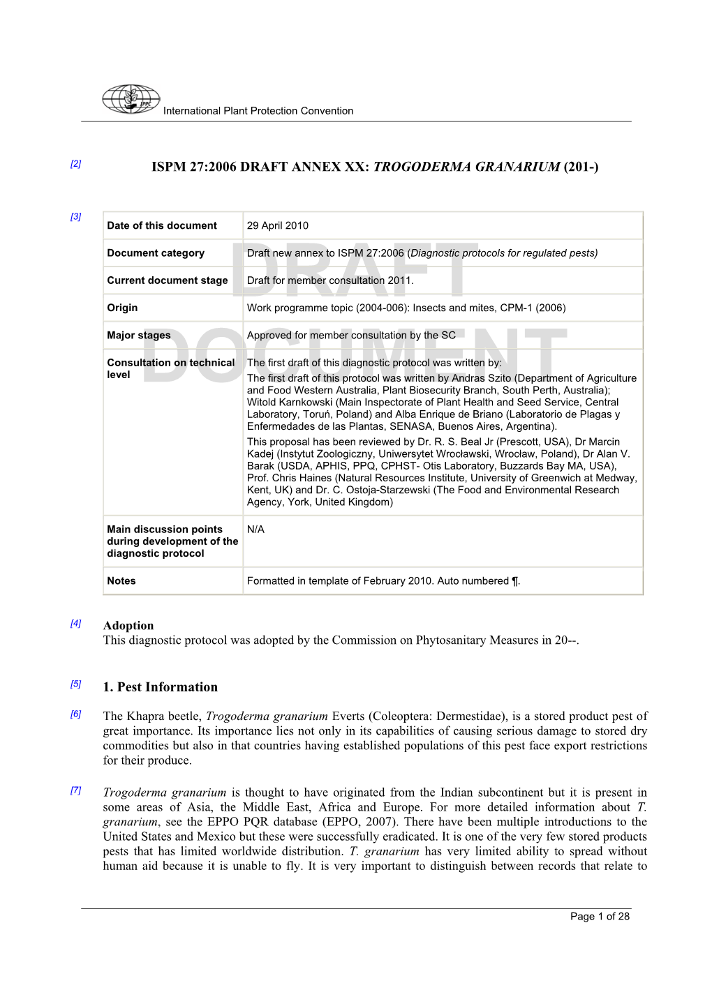 DRAFT DOCUMENT Draft Annex to ISPM 27:2006 Trogoderma Granarium