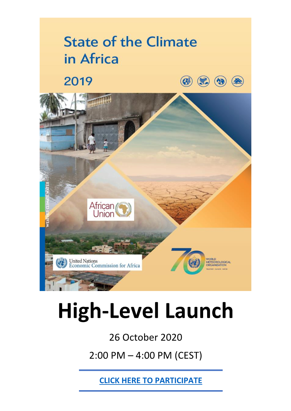 High-Level Launch 26 October 2020 2:00 PM – 4:00 PM (CEST)