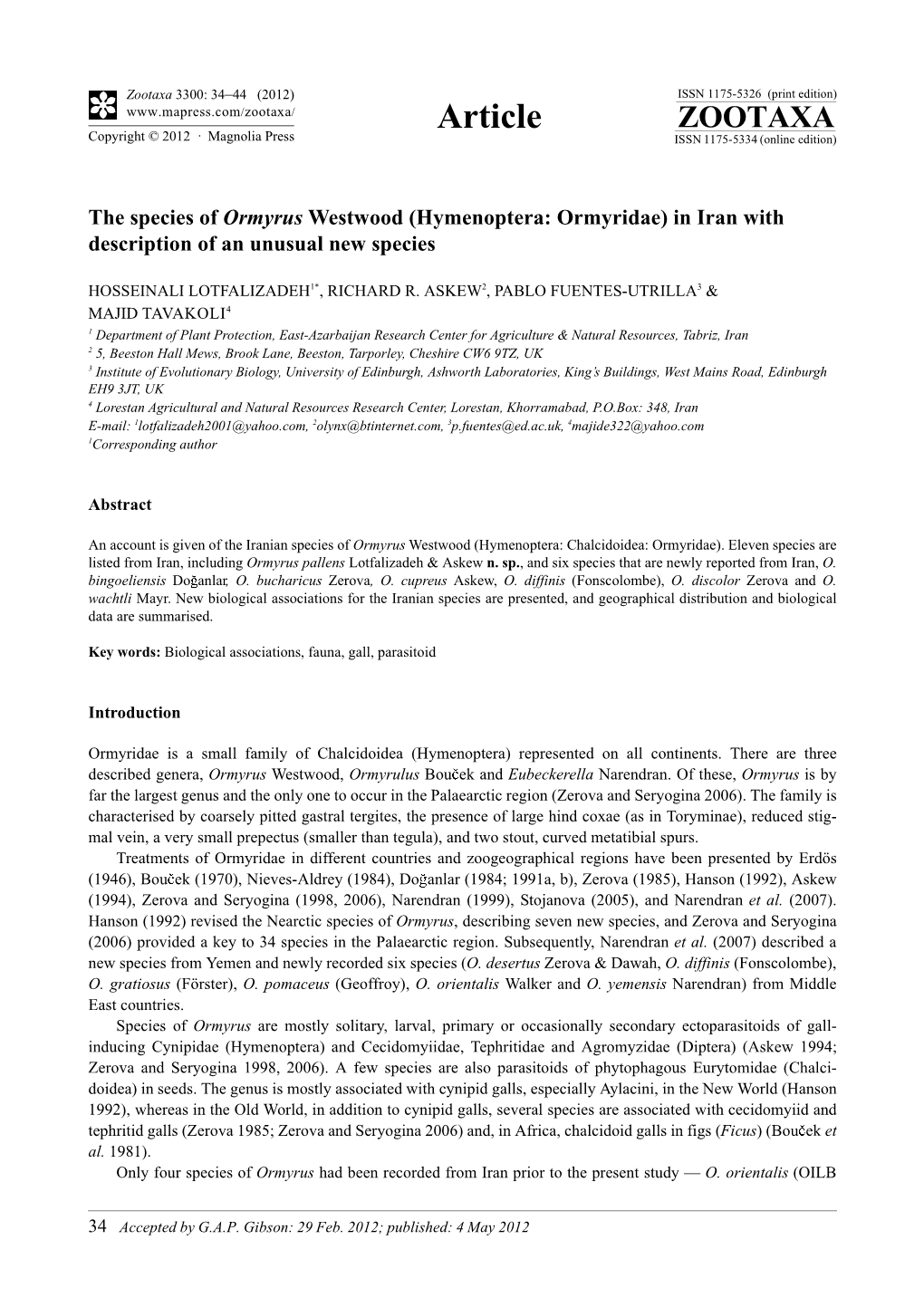 Hymenoptera: Ormyridae) in Iran with Description of an Unusual New Species