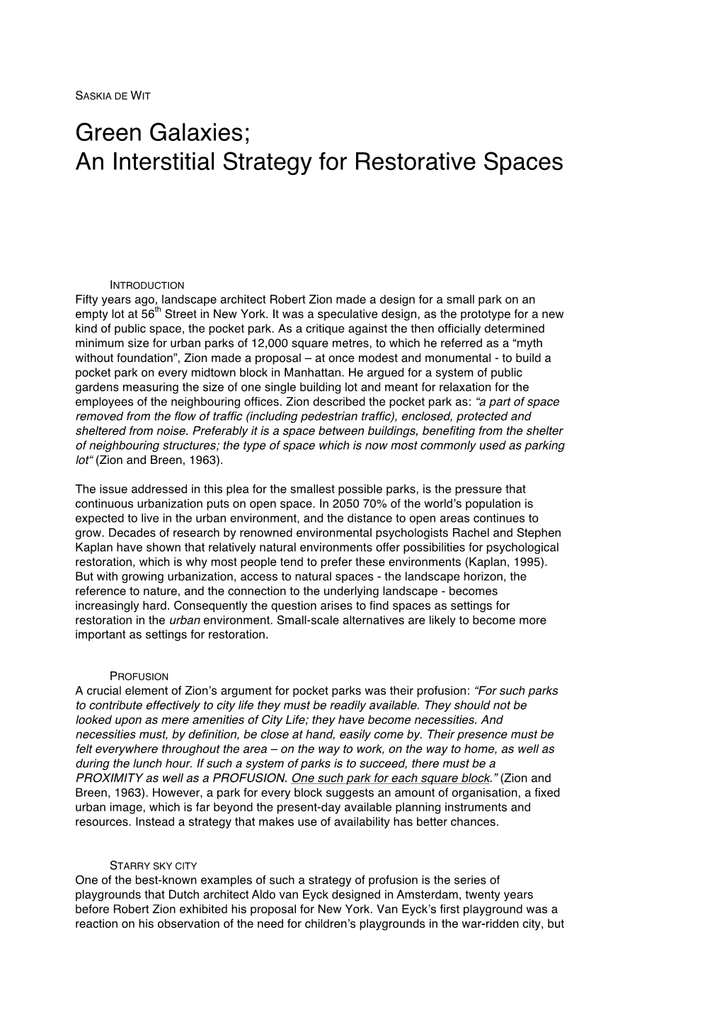 An Interstitial Strategy for Restorative Spaces
