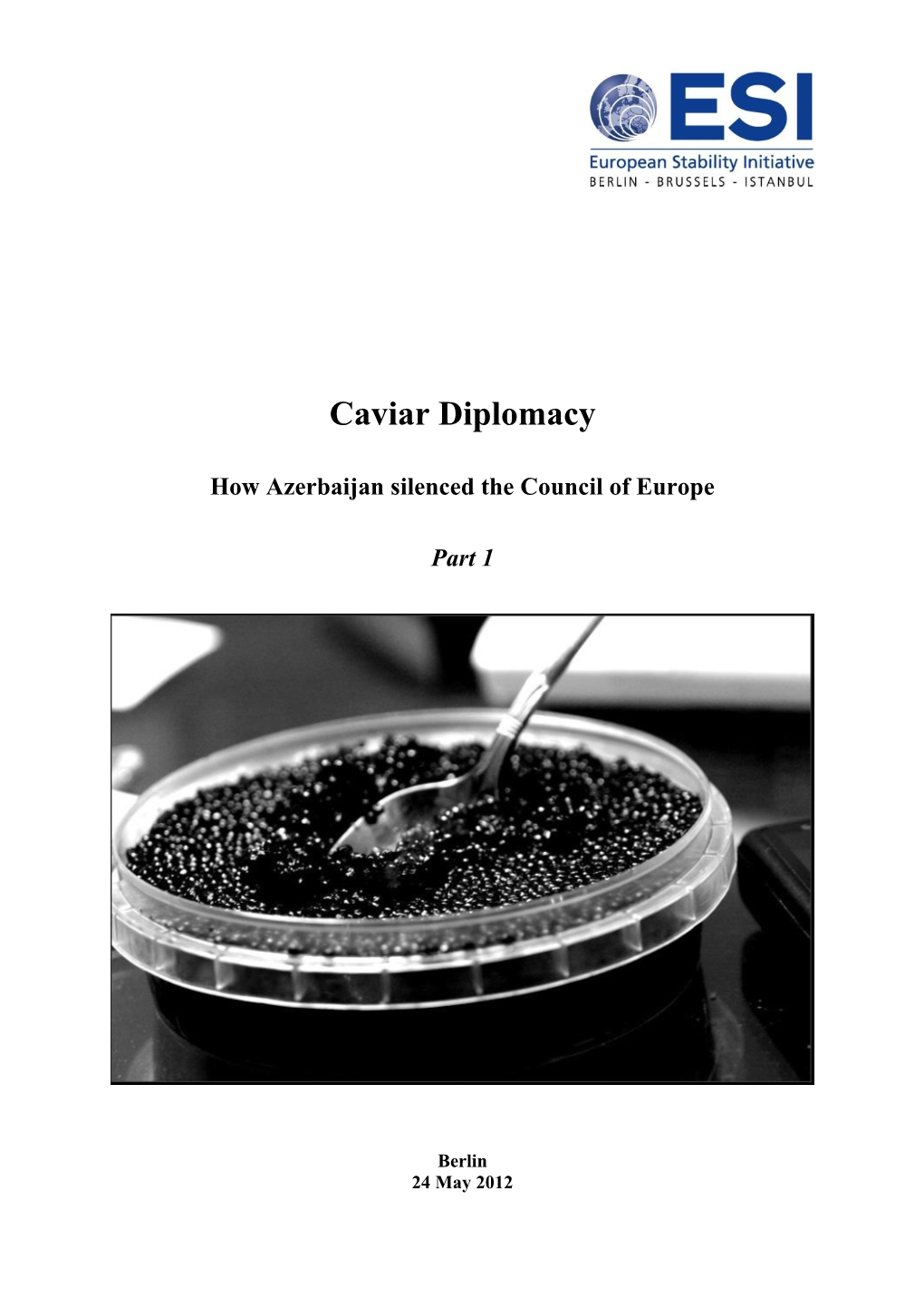 Caviar Diplomacy