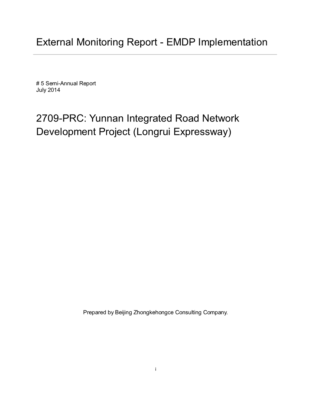 Yunnan Integrated Road Network Development Project (Longrui Expressway)