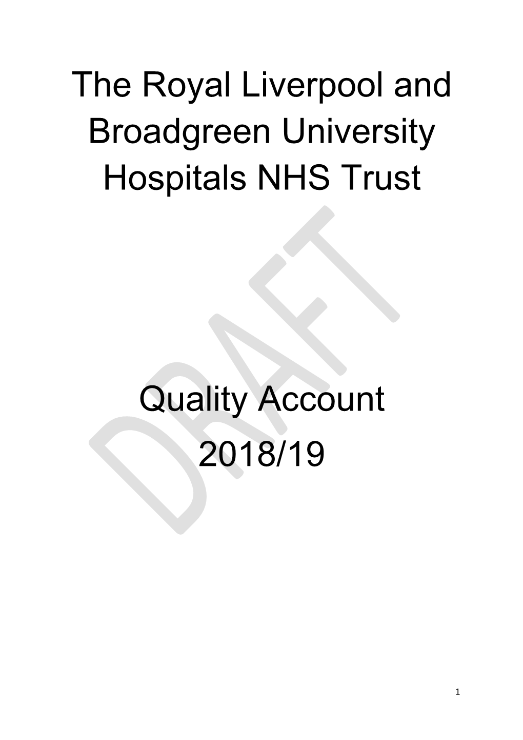 The Royal Liverpool and Broadgreen University Hospitals NHS Trust
