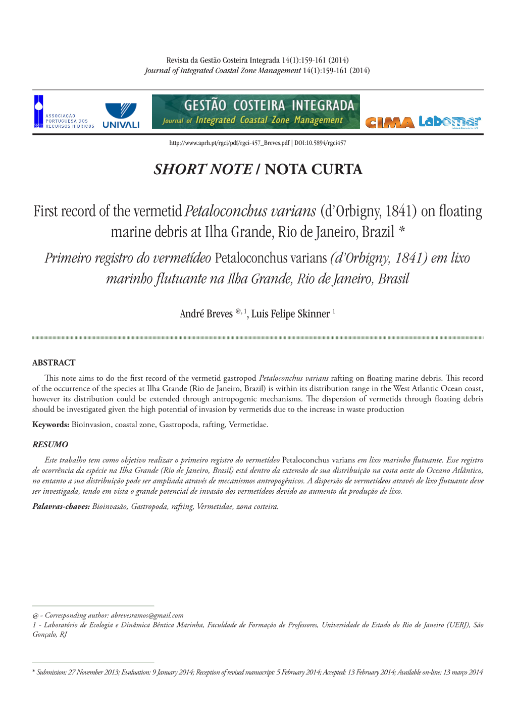 First Record of the Vermetid Petaloconchus Varians (D'orbigny