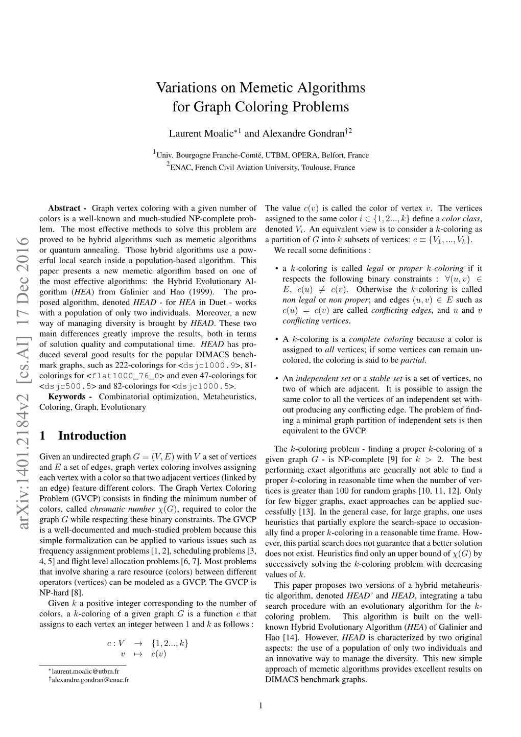 Variations on Memetic Algorithms for Graph Coloring Problems