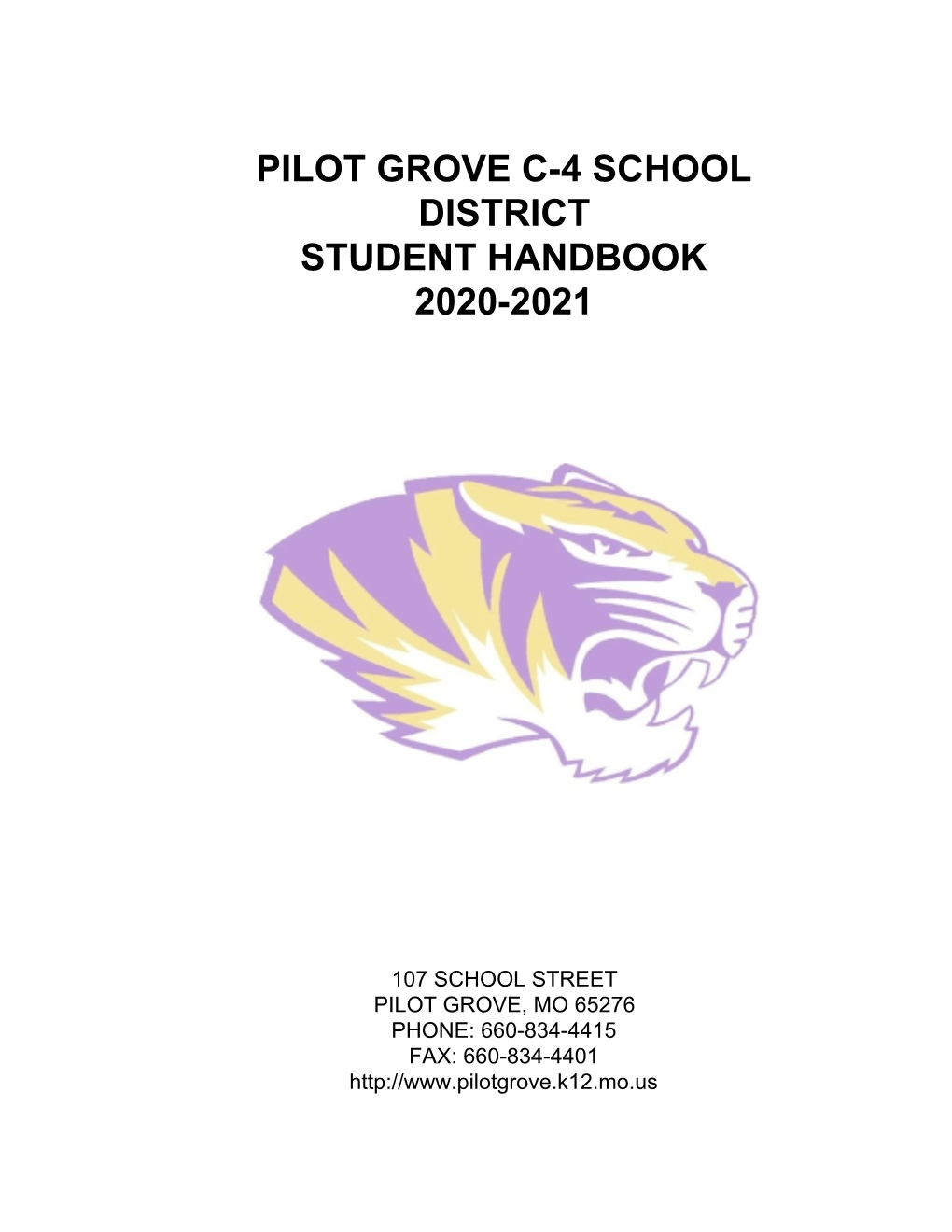 Pilot Grove C-4 School District Student Handbook 2020-2021