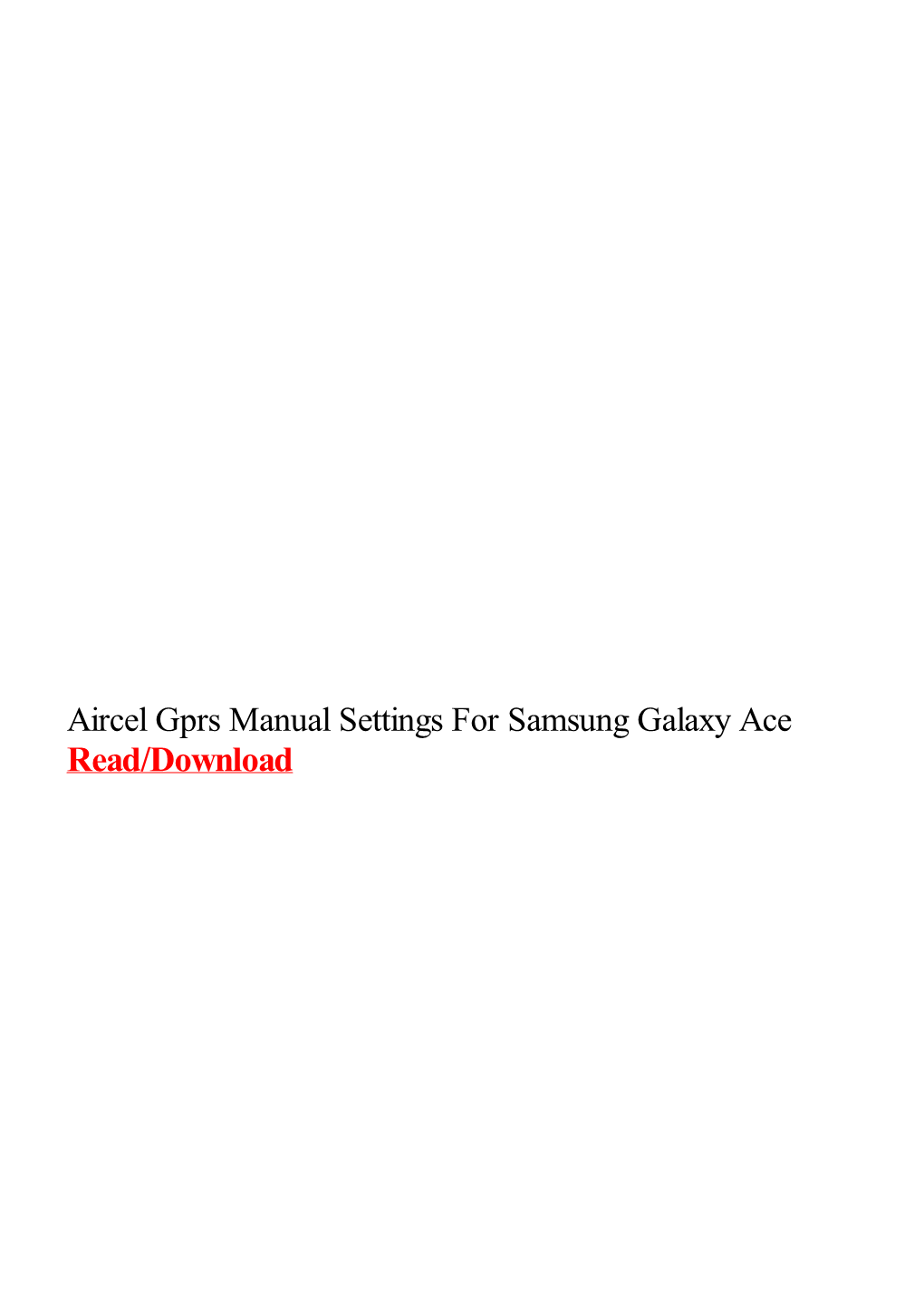 Aircel Gprs Manual Settings for Samsung Galaxy Ace
