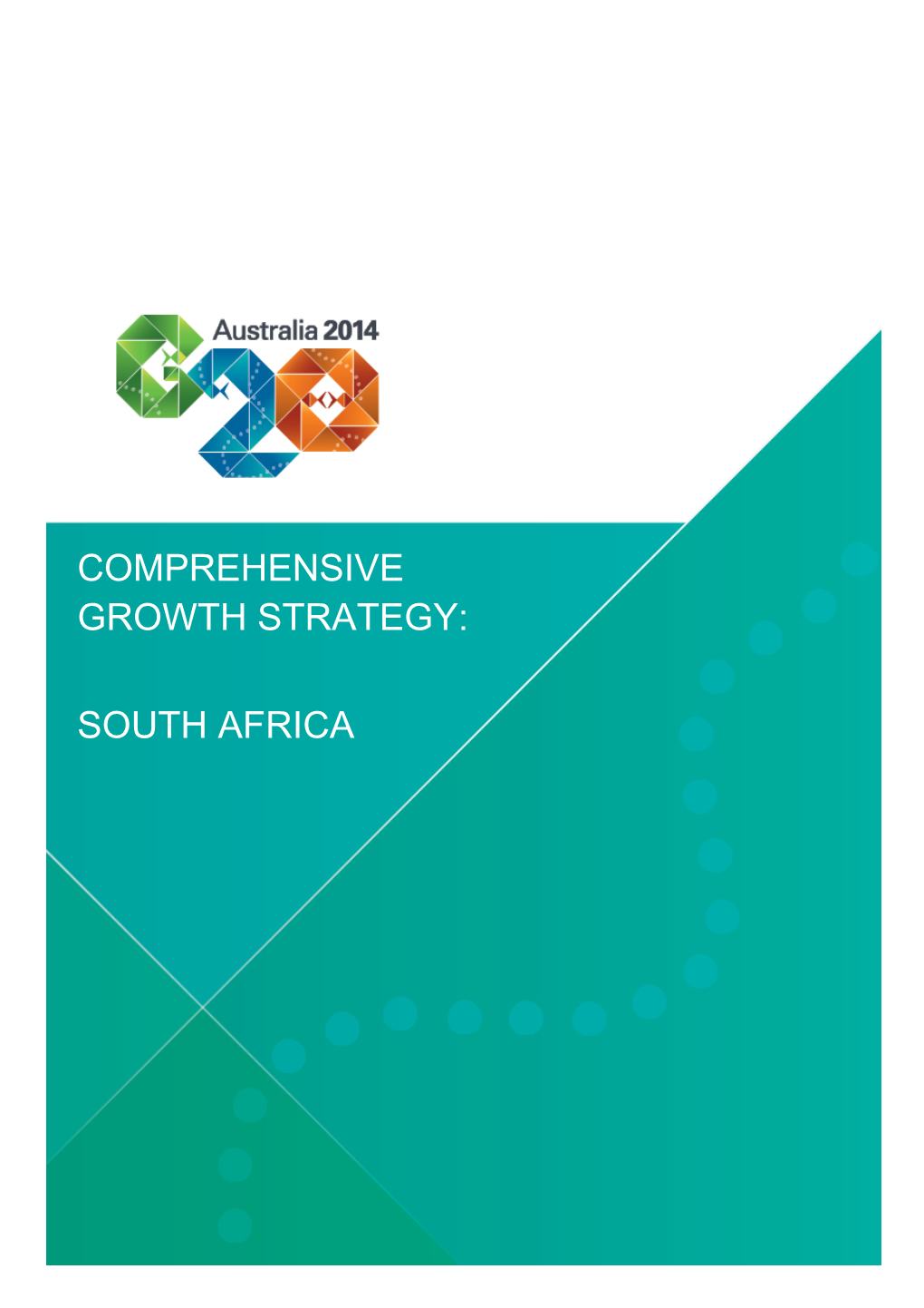 Comprehensive Growth Strategy