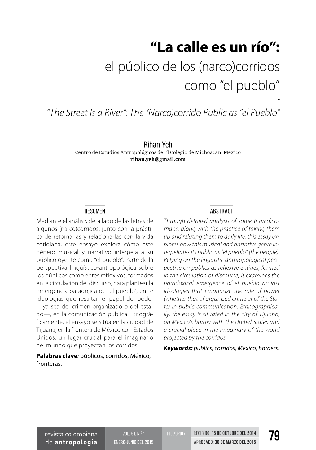 “La Calle Es Un Río”: El Público De Los (Narco)Corridos Como “El Pueblo”