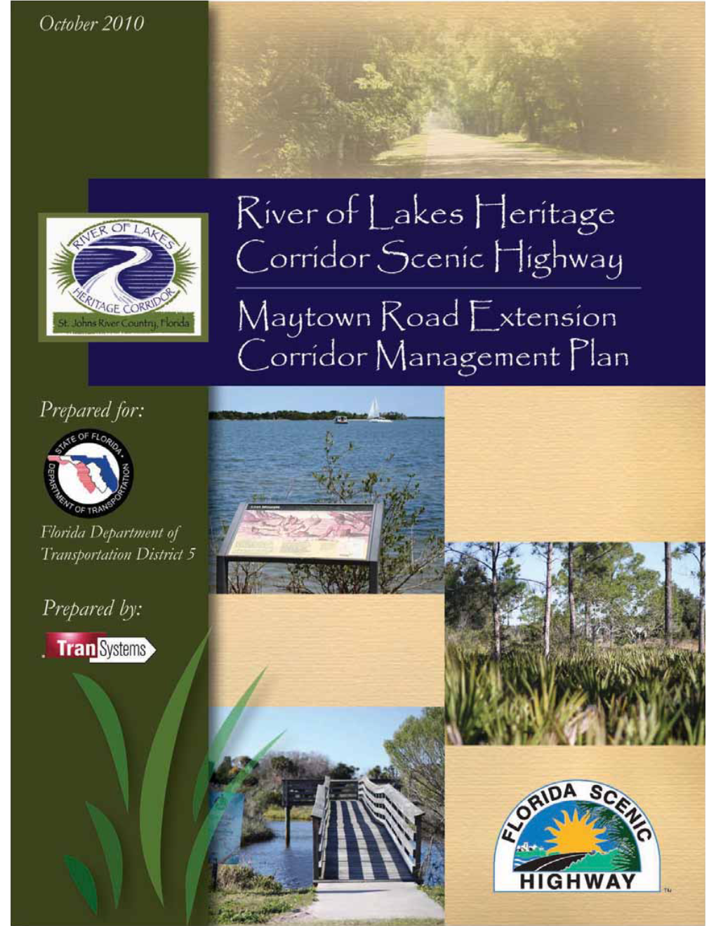 River of Lakes Heritage Corridor Scenic Highway – Maytown Road Corridor Extension Corridor Management Plan (CMP)