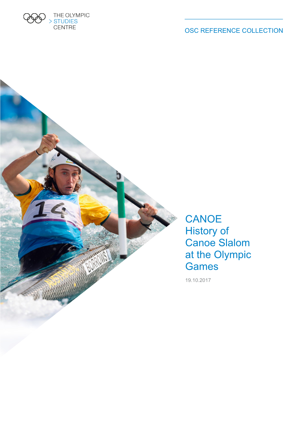 CANOE: History of Canoe Slalom at the Olympic Games