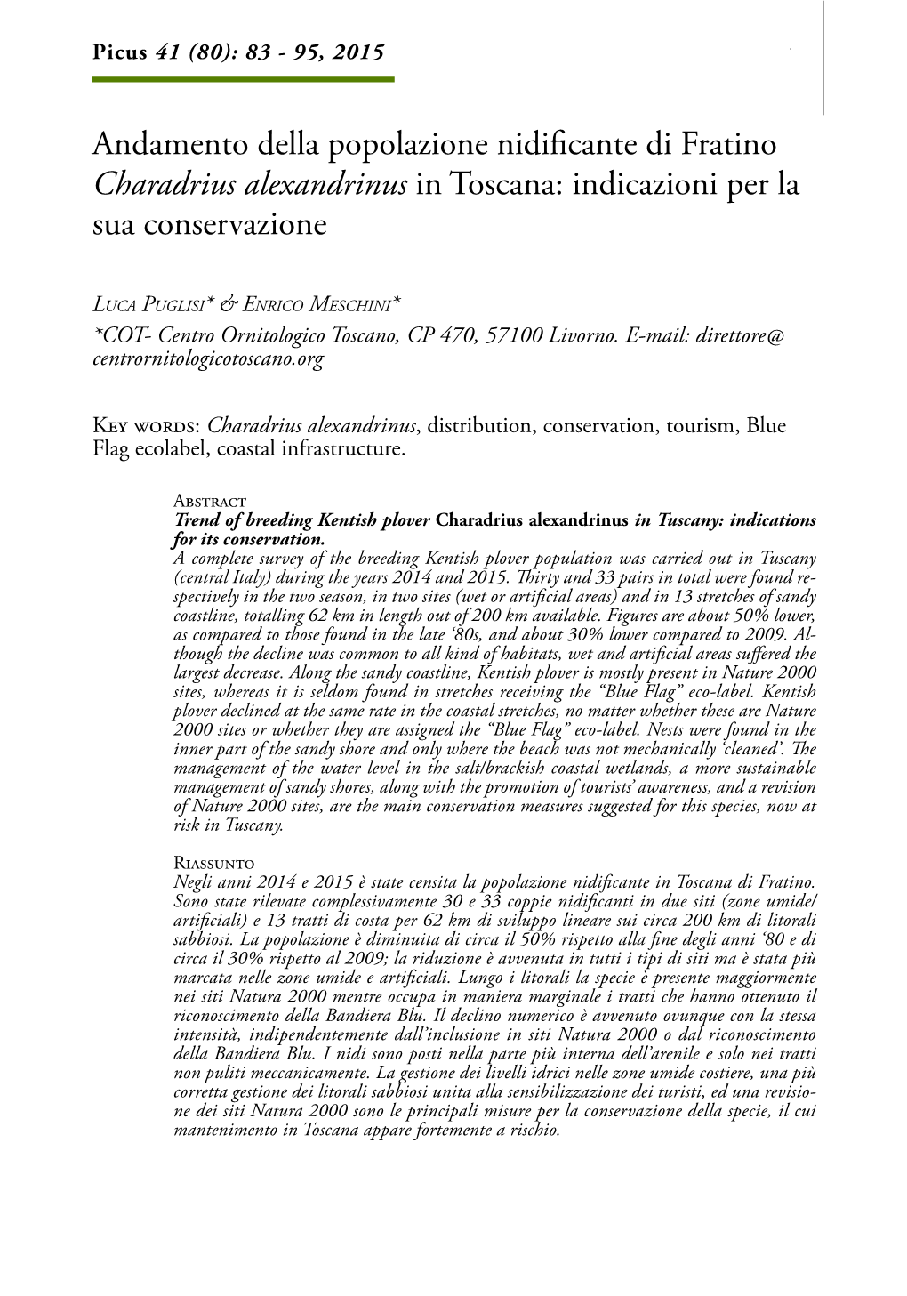 Andamento Della Popolazione Nidificante Di Fratino Charadrius Alexandrinus in Toscana: Indicazioni Per La Sua Conservazione
